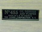 455-52 Lionel Oil Derrick Nameplate
