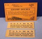 P-59 Champion Factory New Pullman Passenger Car Set Scale Champ Decals