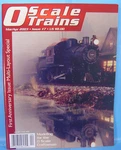 Scale Trains Magazine Issue #7 March/april 2003 Rail /ON3/ON30 Toc Shown. Fixed Price $6.95.