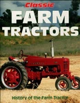 Classic Farm Tractors: History Of The. Fixed Price $5.49.