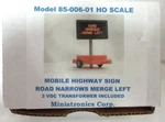 Miniatronics # 85-005-01 Mobile Hwy Sign W/3V Dc Transformer Merge Left Ho Mib. Fixed Price $48.95.