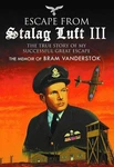 Escape From Stalag Luft Iii: The True Story Of My Successful Great By Bra. Fixed Price $32.08.