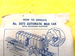 Lionel Postwar 3472-11 2-52 Pd Ex Tt Automatic Milk Car Original Instructions. Fixed Price $12.00.