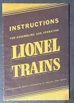 Instructions For Assembling And Operating Lionel Trains (10-39 The Corp.). Fixed Price $15.00.