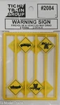 Tichy Train Group #2084 Warning Sign (firehouse & Vehicles May Drag). Fixed Price $5.40.
