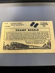 Champ Decals E-75 Southern Pacific Diesel Locomotive. Fixed Price $5.94.