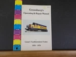 Greenberg's Operating & Repair Manual 1970-1978 Lionel Fundimensions. Fixed Price $49.50.