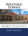 Western Towns: Marx Playsets. Fixed Price $23.71.