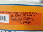 Lionel Northern Pacific PS-4 Flat Car Piggy Back Trailers 6-27517 Scale. Fixed Price $75.00.