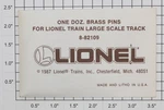 Lionel 8-82109 Gauge Large Scale Brass Track Pins (pack Of 12). Fixed Price $5.49.