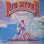Original Broadway Cast - Big River: The Adventures Of Huckleberry Finn, Lp, (vin. Fixed Price $26.69.