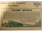 Louisville & Nashville Open Hopper Champ Decals Complete Set (HC-454). Fixed Price $7.49.