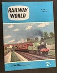 Railway World Magazine April 1960 England Uk Trains Transportation. Fixed Price $16.10.