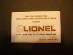 Lionel NO.8-82109 Large Scale Track Brass Pins, (12)- Sealed Package. Fixed Price $14.95.