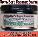Doctor Ben Pond Scum Weathering SOLUTION-4OZ. Fixed Price $9.78.