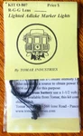 Tomar Industries #O-807 Lighted Adlake Marker Lights R-g-g (1.5 V Bulb). Fixed Price $29.00.