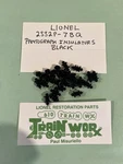 Lionel #2332P-7BQ Pantograph Insulators Black Qty- 24. Fixed Price $14.50.